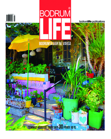 Bodrumlife Dergisi Sayı:30 Temmuz-Ağustos 2016