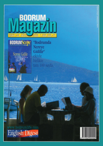 44 Bodrum Magazin Dergisi Ağustos 2000 Sayı 44 E Dergi/Flipbook Bodrum Magazin Dergisi Ağustos 2000 Sayı 44 E Dergi/Flipbook