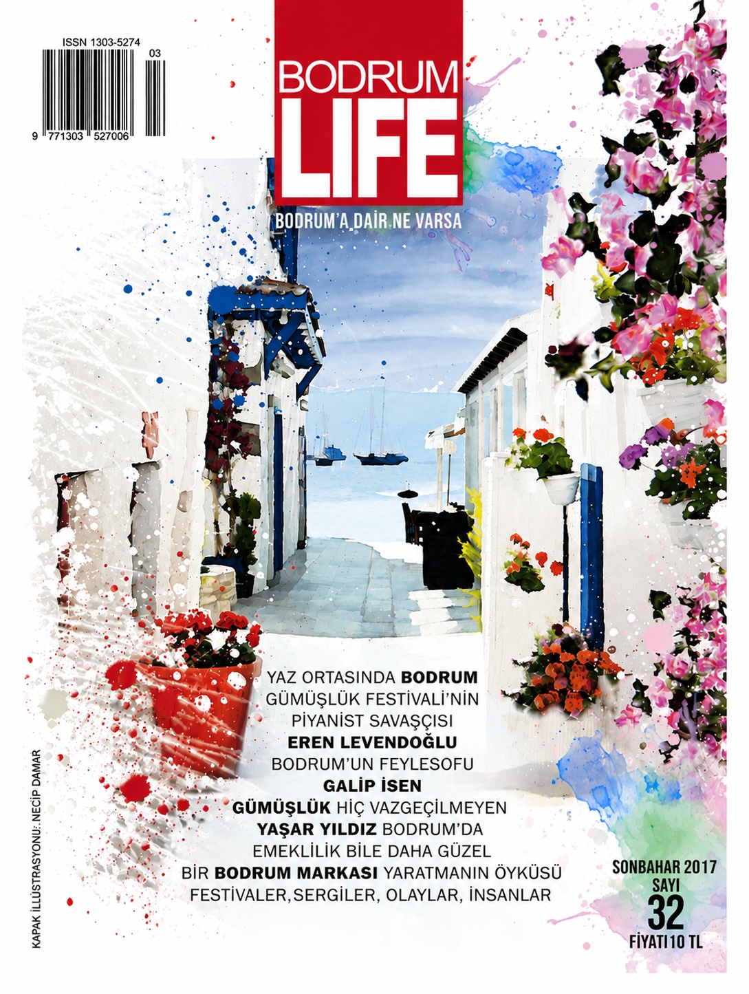 Bodrumlife 32.Sayı Sonbahar 2017 Bodrumlife 2017 Sonbahar Sayısı