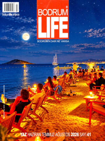 Bodrumlife Dergisi Yaz 2026 Sayı 41