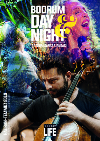 Bodrum Day Night Sanat Ajandası Bodrum Day and Night