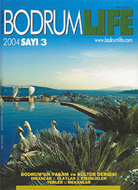 Bodrumlife Dergisi 2004 Sayı 3