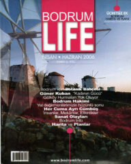 Bodrumlife Dergisi Sayı 7 Nisan 2006