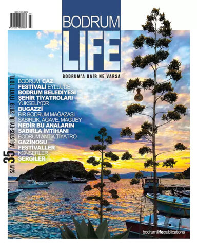 Bodrumlife Dergisi Sayı 35 Ağustos 2019