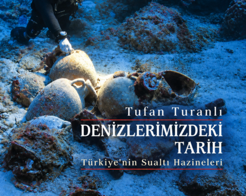 Denizlerimizdeki Tarih Tufan Turanlı YKB Yayınları